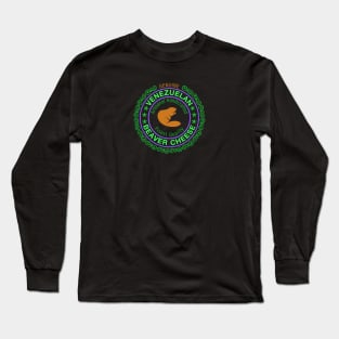 Venezuelan Beaver Cheese. Long Sleeve T-Shirt